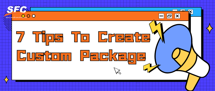 7-tips-create-custom-packaging