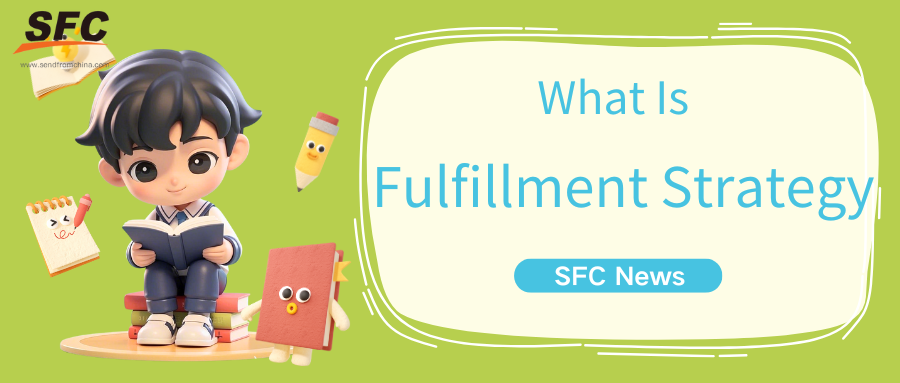 fulfillment-strategy