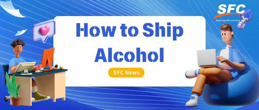 how-to-ship-alcohol