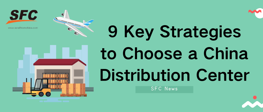 strategies-choose-china-distribution-center