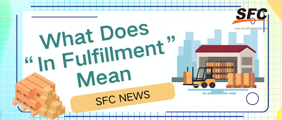 what-does-in-fulfillment-mean